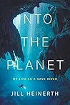 Into the Planet: ...