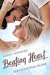 Beating Heart: Dein Schicksal in mir (German Edition)