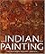 Indian Painting The Great Mural Tradition Mira Seth by Mira Seth