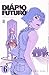 Diario do Futuro: Mirai Nikki - Vol.6