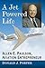 A Jet Powered Life by Donald J Porter