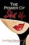 The Power of Shut Up