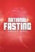Rational Fasting by Arnold Ehret