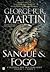 Sangue e Fogo: A História d...