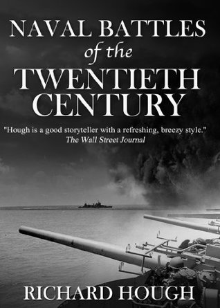 Naval Battles of the Twentieth Century (Kindle Edition)