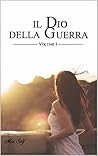 Il Dio della guerra by Moi Self