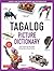 Tagalog Picture Dictionary:...