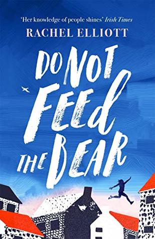 Do Not Feed the Bear (Kindle Edition)