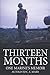 Thirteen Months: One Marine's Memoir As Told To C.E. Marr