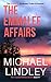 The EmmaLee Affairs by Michael Lindley