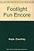 Footlight Fun Encore by C. Hope