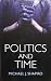 Politics and Time