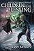 Children of the Blessing (The Lemurian Chronicles #1)