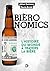Bièronomics : L'histoire du...