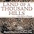 Land of a Thousand Hills: M...