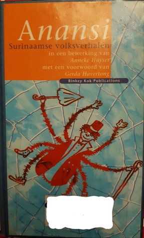 Anansi: Surinaamse volksverhalen