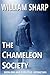 The Chameleon Society, Book One and Book Two by William    Sharp