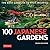 100 Japanese Gardens: The B...