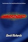 Grounded by David      Richards