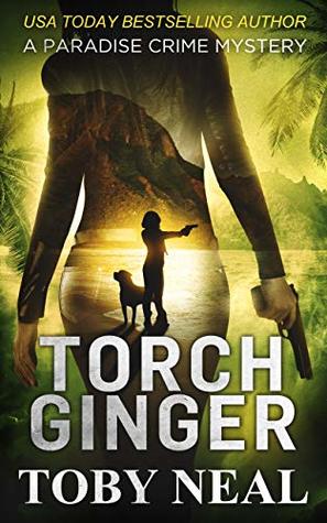 Torch Ginger (Paradise Crime Mysteries, #2)