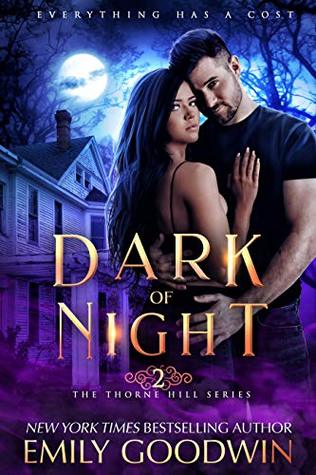 Dark of Night (Thorne Hill, #2)