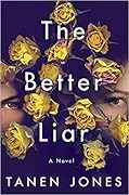 The Better Liar 