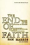 Book cover for The End of Faith: Religion, Terror, and the Future of Reason