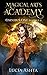 Magical Arts Academy: Omnib...