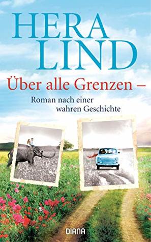 Über alle Grenzen (Kindle Edition)
