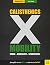 Calisthenics X Mobility: Stark - Beweglich - Schmerzfrei (German Edition)
