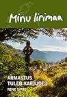 Minu Iirimaa. Armastus tuleb karjudes (Minu..., #122)