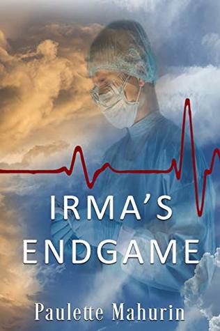 Irma's Endgame (Kindle Edition)