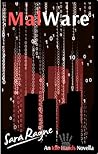Malware by Sara Rayne