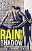 Rain Shadow (Rainshadow #1)
