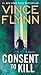 Consent to Kill (Mitch Rapp, #8)