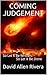 COMING JUDGEMENT by David Allen Rivera