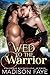 Wed to the Warrior