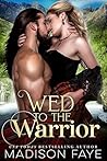 Wed to the Warrior