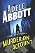 Murder On Account by Adele Abbott