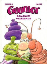 Goomer: Romances galácticos (Unknown Binding)