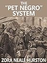 The "Pet Negro" system
