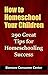 How to Homeschool Your Children by Adam Gold