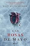 Las rosas de mayo