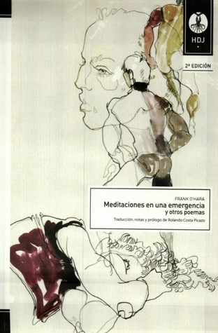 Meditaciones en una emergencia y otros poemas