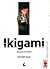 Ikigami: Annunci di morte, Volume 4 (Ikigami, #4)