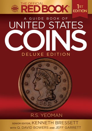 A Guide Book Of United States Coins Deluxe Edition (Paperback)