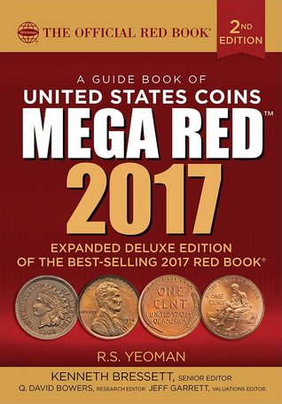 Mega Red 2017: A Guide Book of United States Coins