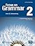 Focus on Grammar 2 with Essential Online Resources by Irene Schoenberg