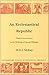 An Ecclesiastical Republic: Church Government in the Writings of George Gillespie