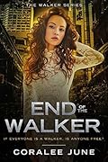 End of the Walker